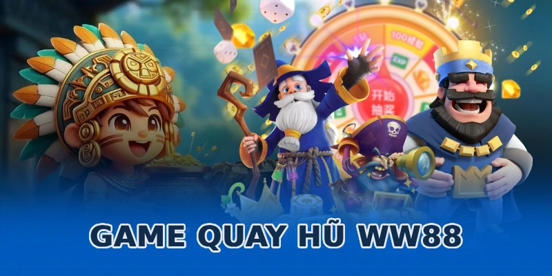 game-quay-hu-ww88